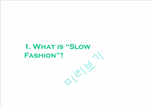 Slow Fashion   (3 )